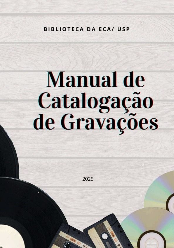 cadastro_publicacoes_eca_3997_manual-de-catalogacao-de-gravacoes_img.jpg