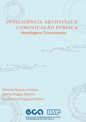 cadastro_publicacoes_eca_4069_inteligencia-artificial-e-comunicacao-publica:-abordagens-transversais_img.jpg